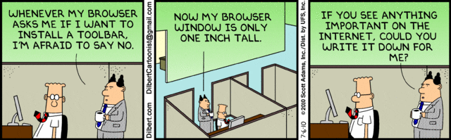 Dilbert Comic: Too many browser toolbars!