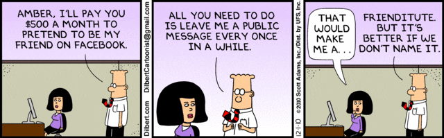 Dilbert pays for Facebook Friends (comic)