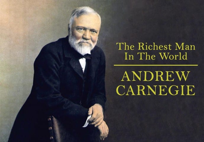 Andrew Carnegie’s 10 Rules of Success