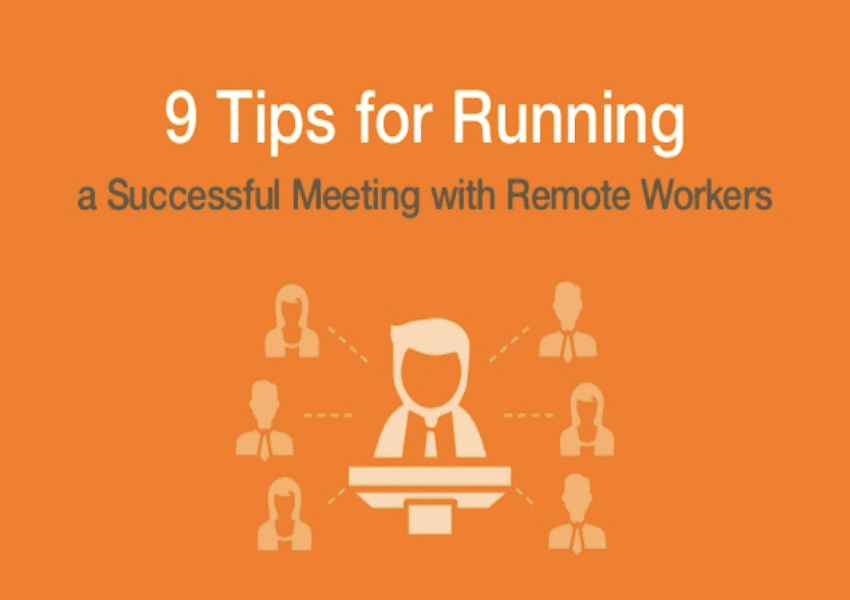 9 Simple Tips for Running More Productive Remote Meetings [SlideShare]