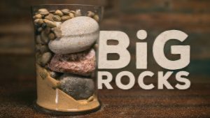 the-big-rocks-of-life-300x169